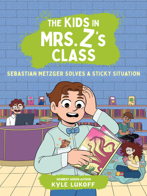 cover image of Sebastian Metzger Solves a Sticky Situation